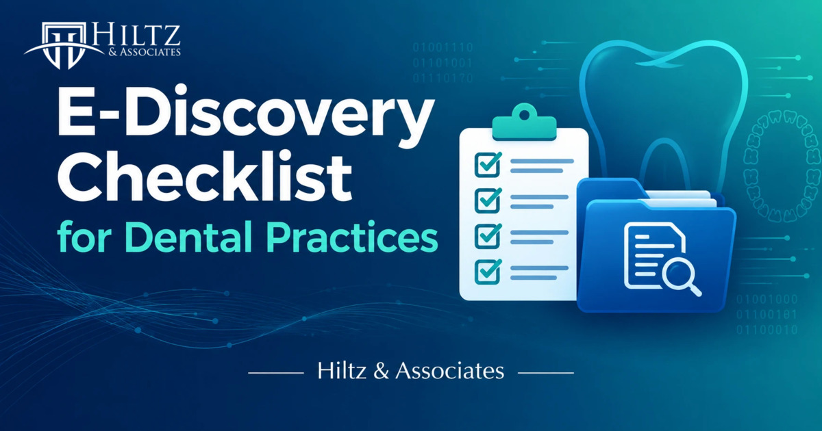 A dental practice-management screen and a checklist, connected, representing the e-discovery checklist